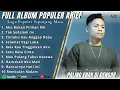 Download Lagu Arief Putra Full Album || AKU BUKAN PILIHANMU //CINTAKU KAU ANGGAP DEBU, Pop Melayu Terbaru 2025