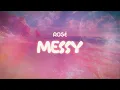 Download Lagu rosé ✨ messy ✨ ~ lyrics