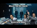 Download Lagu Musicians React: WayV 威神V ‘On My Youth (遗憾效应)’!