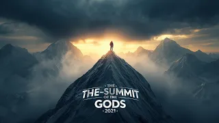 the summit of the gods 2021 movie explained in english real movie breakdown