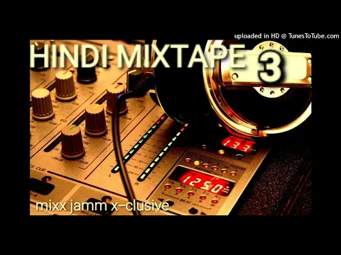 Download MP3 01. Hasratein Hain Bahut Magar - HINDI MIXTAPE 3