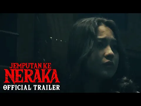 Jemputan Ke Neraka - Official Movie Trailer