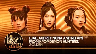 EJAE Audrey Nuna And Rei Ami From KPop Demon Hunters Golden The Tonight Show 
