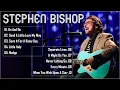 Download Lagu The Best Of Stephen Bishop