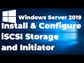 37 Configuring iSCSI Storage and Initiator in Windows Server 2019