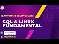 SQL Linux Fundamentals introduction Learnomate Technologies