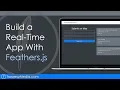 Real-time App With Feathers js Socket io Express