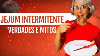 Jejum intermitente: mitos, verdades e curas