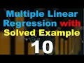 Machine Learning with Python Multiple Linear Regression with Solved Examples - P10