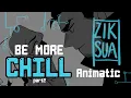 Be More Chill pt 2 ANIMATIC