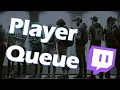 Make a Playing With Viewers Queue for Your Stream
