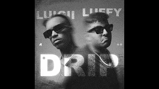 LUFFY X LUIGII يب DRIPدر BEAT BY YOUPH OFFICIAL LYRICS VIDEO 