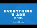 Everything U Are - Hindia (KARAOKE VERSION)