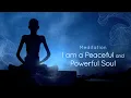 Download Lagu Sahajatmaswaroop Paramguru: I am a Peaceful \u0026 Powerful Soul | 30-Min Meditation
