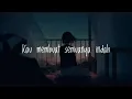 Download Lagu Story WA Maafkan Aku #TerlanjurMencinta Tiara Andini