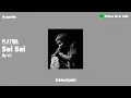 VJ — Sai Sai | Acapella