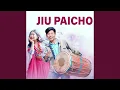 Download Lagu Jiu Paicho