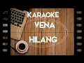 Download Lagu VENA - Hilang (LIRIK KARAOKE)