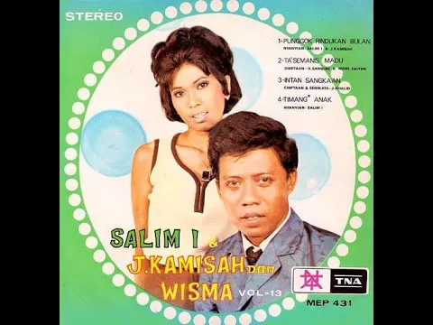 Download MP3 The Wisma - J Kamisah & Salim I -  Punggok Rindukan Bulan ( 1970