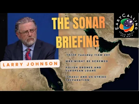 The Sonar Briefing with Larry C. Johnson