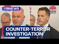 Lagu Counter-terror police provides update on seven Sydney arrests | 9 News Australia