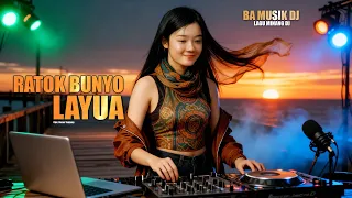 ba musik dj ratok bungo layua dj remix full bass 