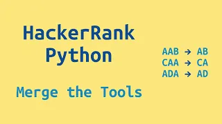 27 HackerRank Python Preparation - Merge the Tools