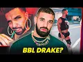 Does Drake Actually Have A BBL Evidence and Photos