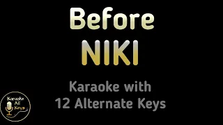 Download Before Karaoke - NIKI Instrumental Lower Higher Male Original Key MP3