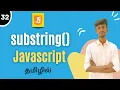 substring Method In JavaScript In Tamil JavaScript String Methods In Tamil