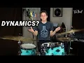 This will change your drumming forever 3 tips on dynamics