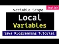 Local Variables and Variable Scope Java Programming Tutorials for Beginners