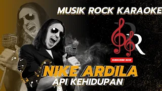 nike ardila nyalakan api rock karaoke version 