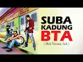 Download Lagu SUBA KADUNG BTA - XXXBALI  (Official Lyric Video)