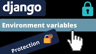 Configure environment variables in Django with Python Decouple