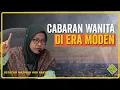 Lagu Cabaran WANITA Di ERA Moden.