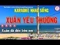 Download Lagu Karaoke Xuân Yêu Thương Remix Tone Nữ Nhạc sống | Thúy An