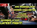 Lagu LATEST FIGHT! ANG PAGBABALIK NI DONNIE AHAS NIETES! ROUND 3 KNOCKOUT ANG KALABAN! DECEMBER 15, 2025!