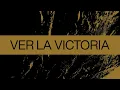 Download Lagu Ver La Victoria (See A Victory) | Spanish | Video Oficial Con Letras | Elevation Worship