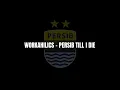 workahilics - persib till i die (lirik)