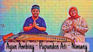 Download Ayun Ambing - Pupunden Ati - Nimang | Medley Lagu - Lagu Ngaras \u0026 Siraman | Halimpu #merdu #relaxing MP3