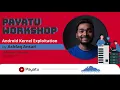 Android Kernel Exploitation Payatu Workshop