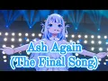 Download Lagu Gura Sings - Ash Again (as her final song in Hololive)