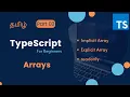 TypeScript Arrays Tamil TypeScript for Beginners in Tamil