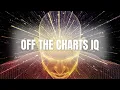 off the charts IQ morphic field
