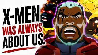 X-Men 97 Has Always Been About the Black Experience The Black Watch Ep 17