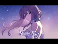 Download Lagu Nightcore↬Some Say || Nea (Lyrics)
