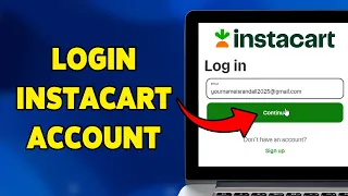 How To Login Instacart Account 2025 Instacart Sign Guide