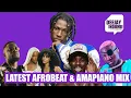 LATEST AFROBEAT \u0026 AMAPIANO 2024 MIX |DJ INDOMIE GHANA