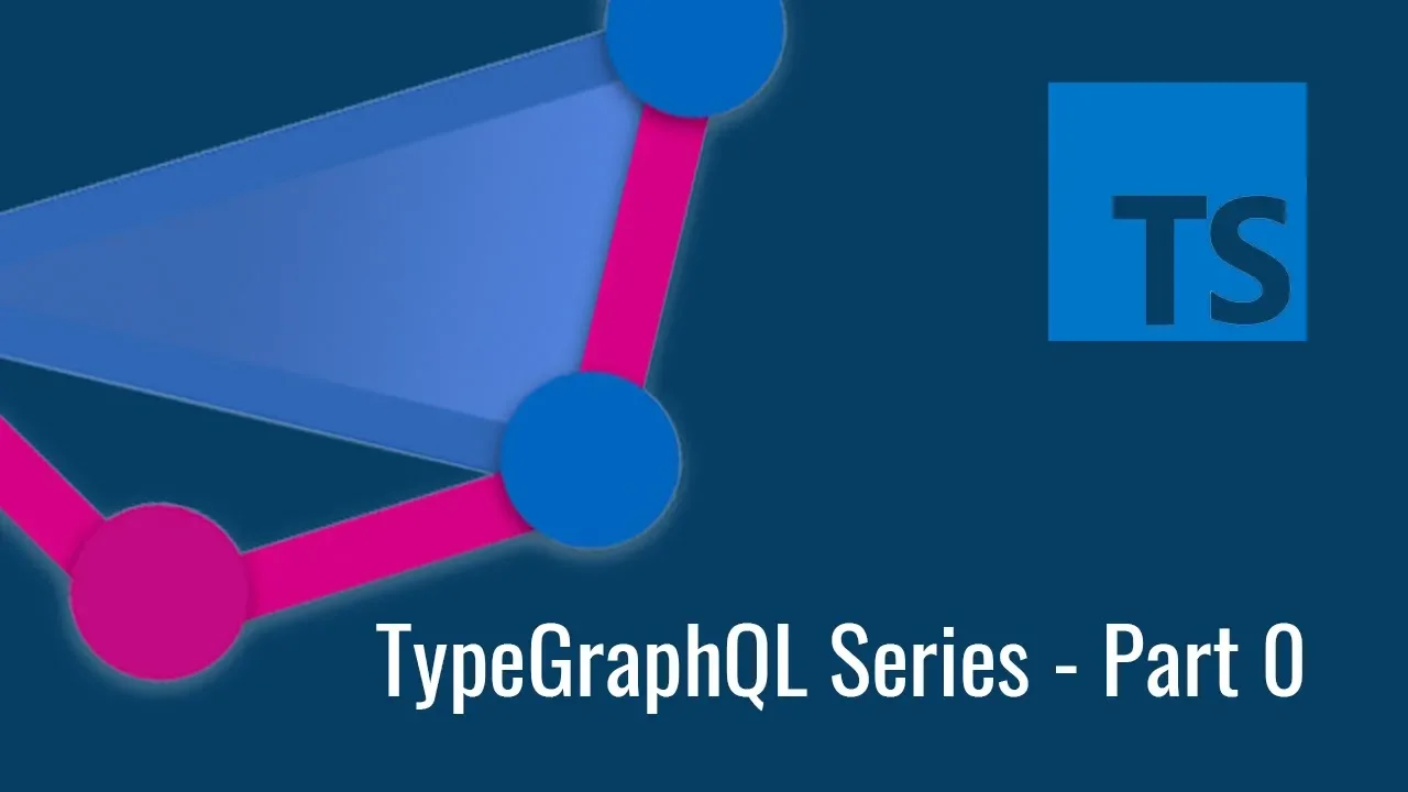TypeGraphQL Setup